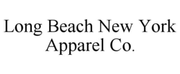 LONG BEACH NEW YORK APPAREL CO. trademark