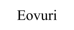 EOVURI trademark