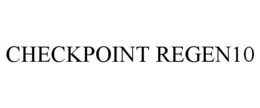 CHECKPOINT REGEN10 trademark