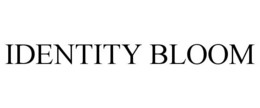 IDENTITY BLOOM trademark