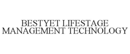 BESTYET LIFESTAGE MANAGEMENT TECHNOLOGY trademark