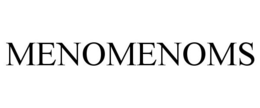 MENOMENOMS trademark