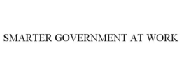 SMARTER GOVERNMENT AT WORK trademark