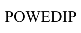 POWEDIP trademark