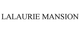 LALAURIE MANSION trademark