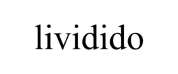 LIVIDIDO trademark