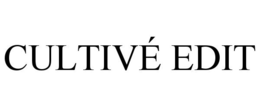 CULTIVÉ EDIT trademark