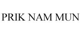 PRIK NAM MUN trademark