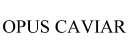 OPUS CAVIAR trademark