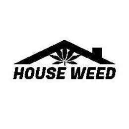 HOUSE WEED trademark