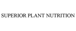 SUPERIOR PLANT NUTRITION trademark