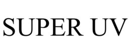 SUPER UV trademark