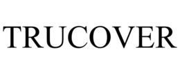 TRUCOVER trademark
