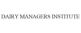 DAIRY MANAGERS INSTITUTE trademark