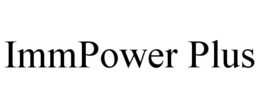 IMMPOWER PLUS trademark