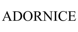 ADORNICE trademark