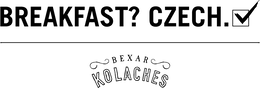 BREAKFAST? CZECH. BEXAR KOLACHES trademark
