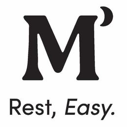 M' REST, EASY. trademark