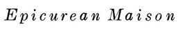 EPICUREAN MAISON trademark