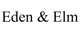 EDEN & ELM trademark