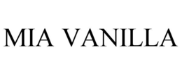 MIA VANILLA trademark