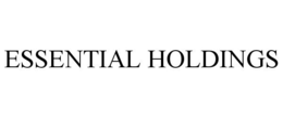 ESSENTIAL HOLDINGS trademark