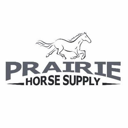 PRAIRIE HORSE SUPPLY trademark