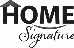 HOME SIGNATURE trademark