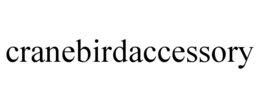 CRANEBIRDACCESSORY trademark