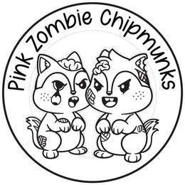 PINK ZOMBIE CHIPMUNKS trademark