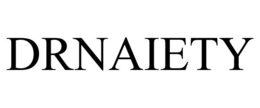 DRNAIETY trademark