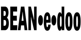 BEAN·E·DOO trademark