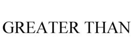 GREATER THAN trademark