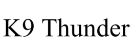 K9 THUNDER trademark