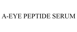 A-EYE PEPTIDE SERUM trademark