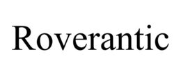 ROVERANTIC trademark