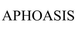 APHOASIS trademark