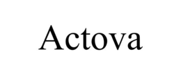 ACTOVA trademark