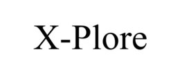 X-PLORE trademark