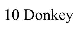 10 DONKEY trademark