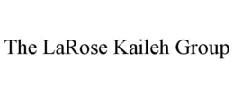 THE LAROSE KAILEH GROUP trademark