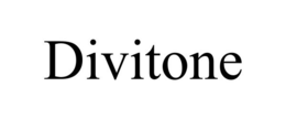 DIVITONE trademark