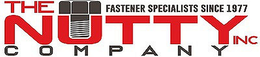 THE NUTTY COMPANY INC FASTENER SPECIALISTS SINCE 1977 trademark