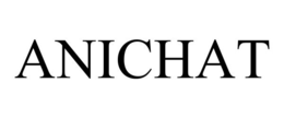 ANICHAT trademark