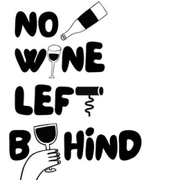 NO WINE LEFT BEHIND trademark