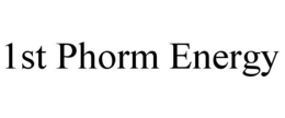 1ST PHORM ENERGY trademark