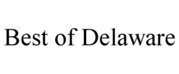 BEST OF DELAWARE trademark