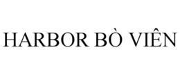 HARBOR BÒ VIÊN trademark
