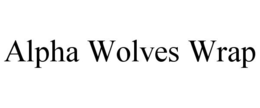 ALPHA WOLVES WRAP trademark