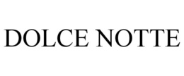 DOLCE NOTTE trademark